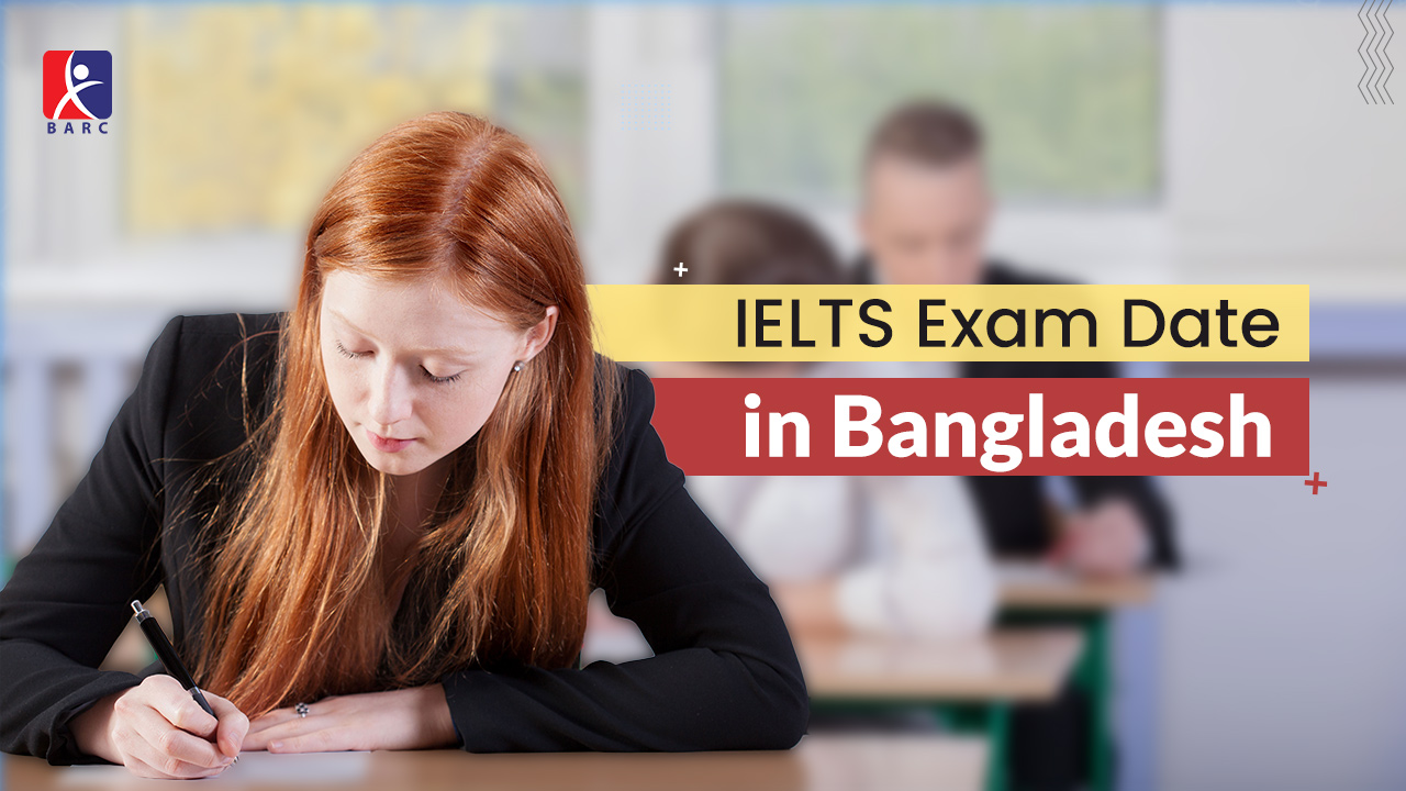 IELTS Exam Date 2022 in Bangladesh