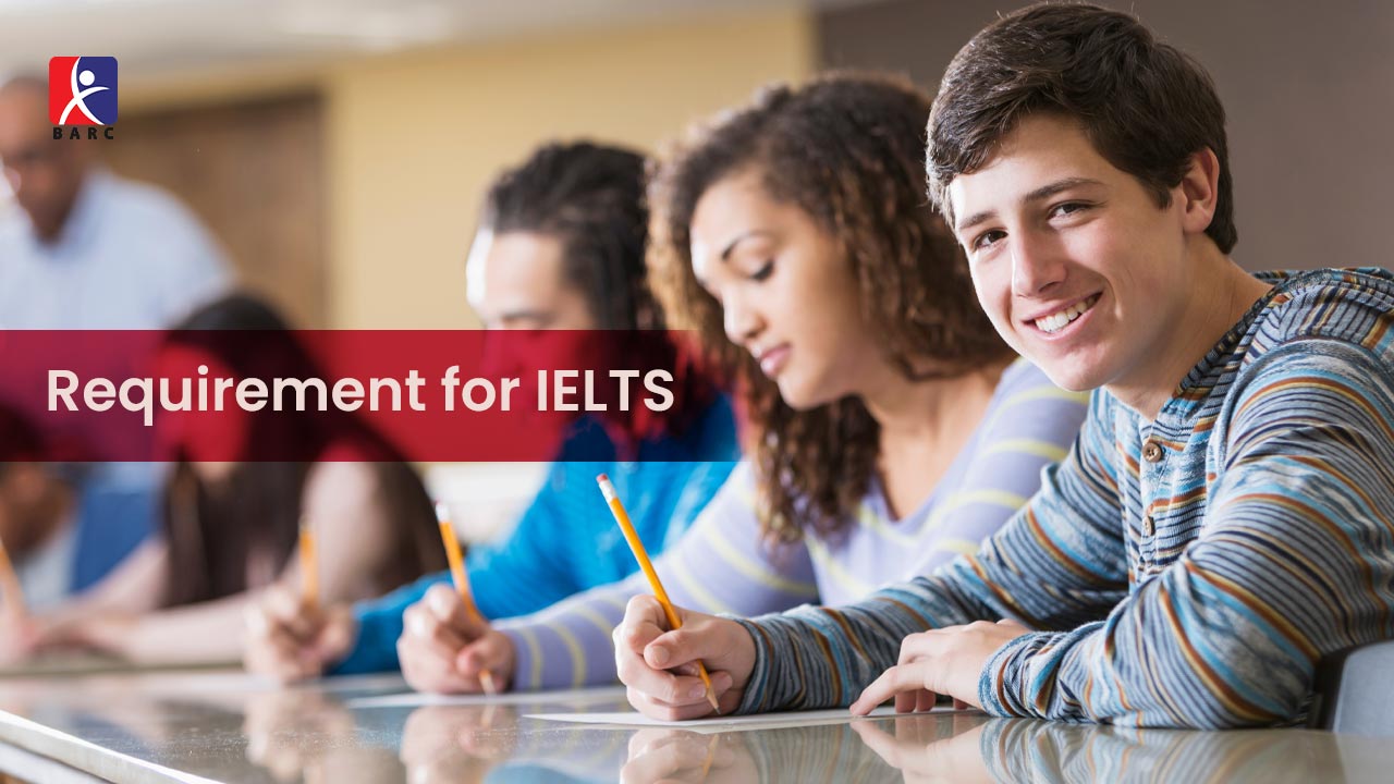 Requirement for IELTS