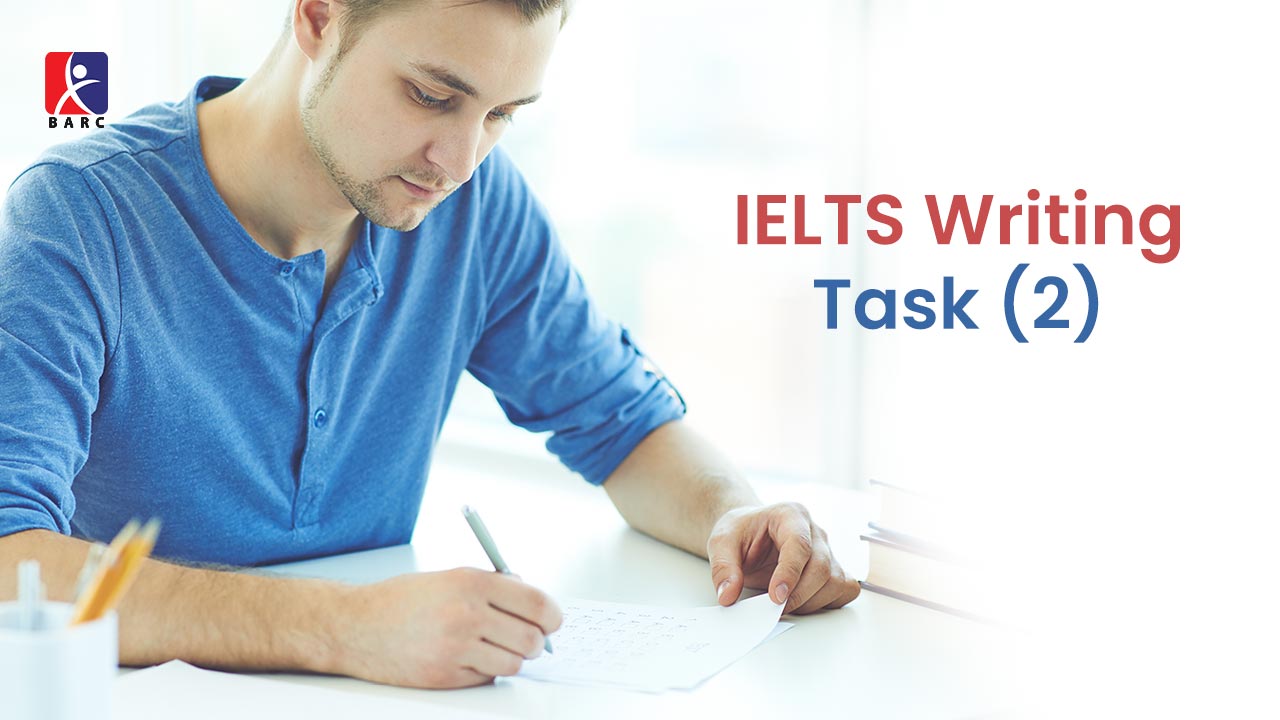 IELTS Writing Task 2: Everything You Need to Know