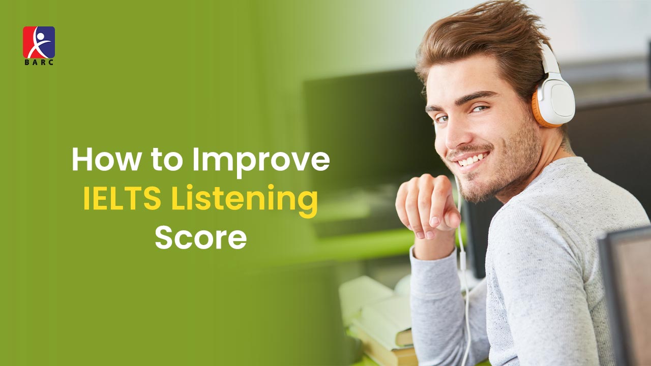 How to Improve IELTS Listening Score